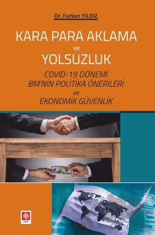 Kara Para Aklama ve Yolsuzluk – Furkan Yıldız – Ekin Basım Yayın kitap kapağı