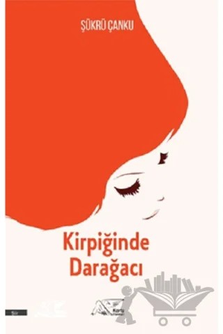 Kirpiğinde Darağacı – Şükrü Çanku – Kuytu Yayınları kitap kapağı
