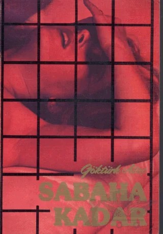 Sabaha Kadar – Göktürk Ataç – Art Basın Yayın Hizmetleri kitap kapağı
