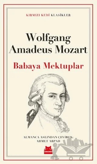 Babaya Mektuplar – Wolfgang Amadeus Mozart – Kırmızı Kedi Yayınevi kitap kapağı