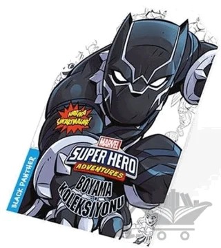 Black Panter - Marvel Süper Kahramanlar Boyama Koleksiyonu – Kolektif – Beta Kids kitap kapağı