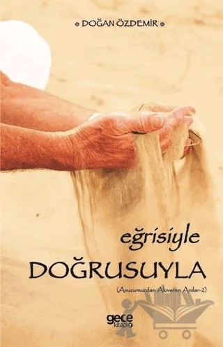 Eğrisiyle Doğrusuyla – Doğan Özdemir – Gece Kitaplığı kitap kapağı