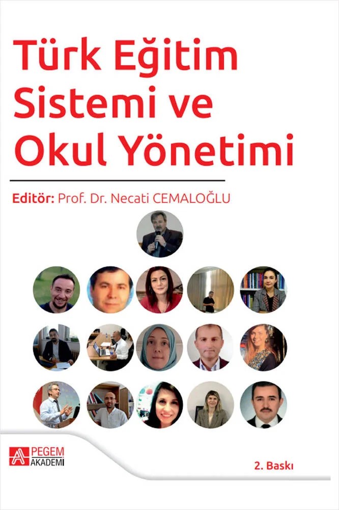 Türk Eğitim Sistemi ve Okul Yönetimi – Necati Cemaloğlu, Abdullah Selvitopu, Hatice Turan, Mehmet Durnalı, Mehmet Tufan Yalçın – Pegem Akademi Yayıncılık kitap kapağı