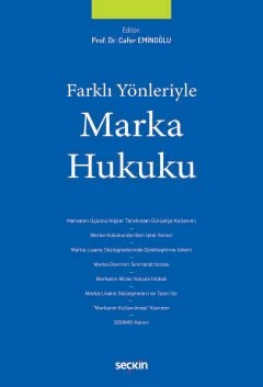 Farklı YönleriyleMarka Hukuku – Cafer Eminoğlu – Seçkin Yayıncılık kitap kapağı