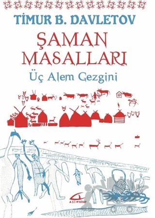Şaman Masalları – Timur B. Davletov – Asi Kitap kitap kapağı