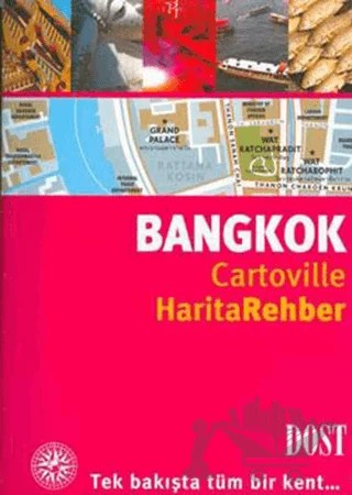 Bangkok Cartoville Harite Rehber – Alban Gilquin, Vincent Grandferry – Dost Kitabevi Yayınları kitap kapağı