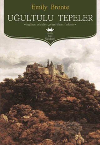 Uğultulu Tepeler – Emily Bronte – Antik Kitap kitap kapağı
