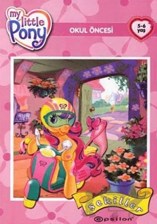Şekiller Kitabı - My Little Pony – Kolektif – Epsilon Yayınevi kitap kapağı