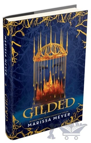 Gilded – Marissa Meyer – Ephesus Yayınları kitap kapağı