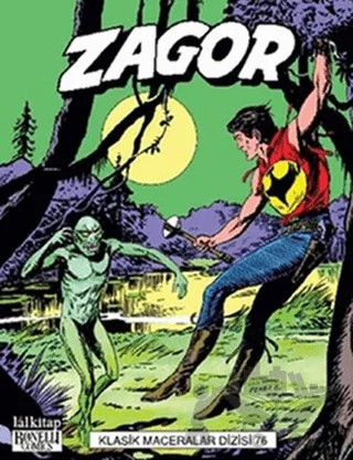 Zagor Klasik Maceralar Cilt: 76 – Marcello Toninelli – Lal Kitap kitap kapağı