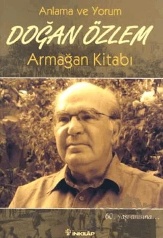 Doğan Özlem Armağan Kitabı Anlama ve Yorum – Kolektif – İnkılap Kitabevi kitap kapağı