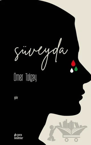 Süveyda – Ömer Tolgay – Çıra Yayınları kitap kapağı