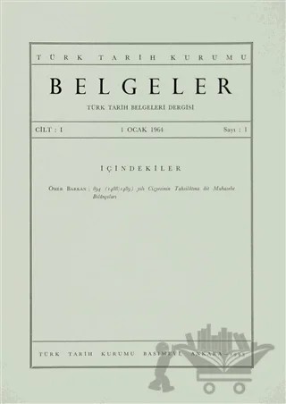 Türk Tarih Belgeleri Dergisi Sayı: 1 Cilt: 1 – Türk Tarih Kurumu Yayınları kitap kapağı