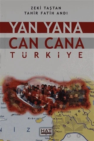 Yan Yana Can Cana Türkiye – Tahir Fatih Andı, Zeki Taştan – Hat Yayınevi kitap kapağı