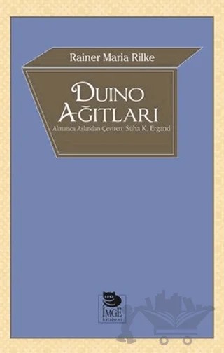 Duino Ağıtları – Rainer Marıa Rilke – İmge Kitabevi Yayınları kitap kapağı