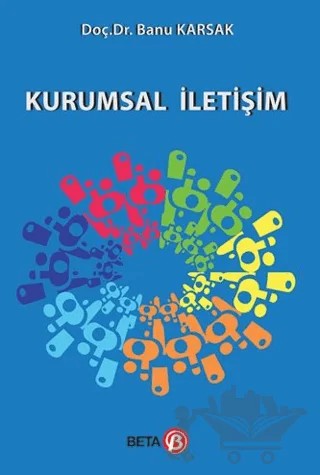 Kurumsal İletişim – Banu Karsak – Beta Yayınevi kitap kapağı