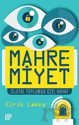 Mahremiyet – Eirik Lokke – Koç Üniversitesi Yayınları kitap kapağı