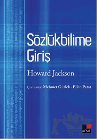 Sözlükbilime Giriş – Howard Jackson – Kesit Yayınları kitap kapağı