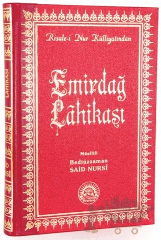 Emirdağ Lahikası (Büyük Boy - Sırtı Deri) – Bediüzzaman Said Nursi – Envar Neşriyat kitap kapağı