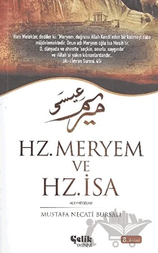 Hz. Meryem ve Hz. İsa – Mustafa Necati Bursalı – Çelik Yayınevi kitap kapağı