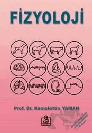 Fizyoloji – Kemalettin Yaman – Ezgi Kitabevi Yayınları kitap kapağı