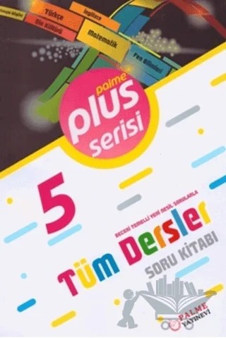 Palme 5. Sınıf Plus Tüm Dersler Soru Kitabı – Kolektif – Palme Yayınları kitap kapağı