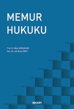 Memur Hukuku – Oğuz Sancakdar, Lale Burcu Önüt – Seçkin Yayıncılık kitap kapağı