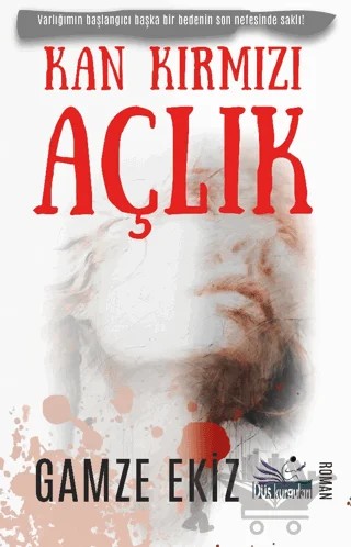 Kan Kırmızı Açlık – Gamze Ekici – Düş Kurguları Yayıncılık kitap kapağı