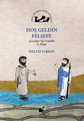 Hoş Geldin Felsefe – Özlem Yarkın – Öteki Yayınevi kitap kapağı