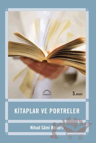 Kitaplar ve Portreler – Nihad Sami Banarlı – Kubbealtı Neşriyatı Yayıncılık kitap kapağı