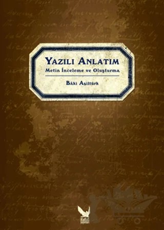 Yazılı Anlatım – Baki Asiltürk – İkaros Yayınları kitap kapağı