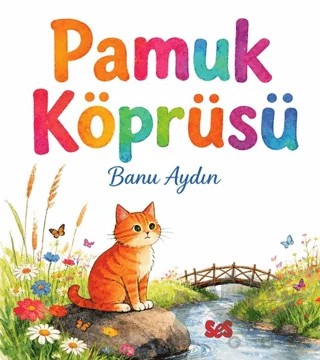 Pamuk Köprüsü – Banu Aydın – SES Kitap kitap kapağı