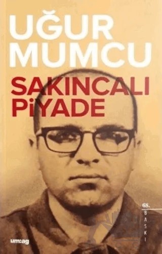 Sakıncalı Piyade – Uğur Mumcu – um:ag Yayınları kitap kapağı