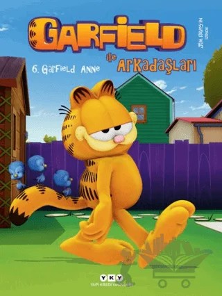 Garfield ile Arkadaşları 6 - Garfield Anne – Jim Davis – Yapı Kredi Yayınları kitap kapağı