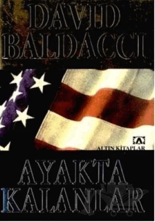 Ayakta Kalanlar – David Baldacci – Altın Kitaplar kitap kapağı