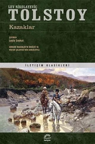 Kazaklar – Lev Nikolayeviç Tolstoy – İletişim Yayınevi kitap kapağı