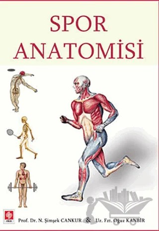 Spor Anatomisi – N. Şimşek Cankur, Oğuz Kanbir – Ekin Basım Yayın kitap kapağı