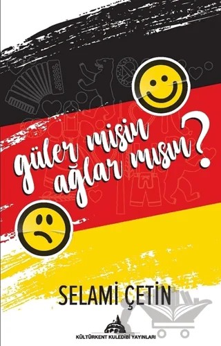 Güler Misin Ağlar Mısın? – Selami Çetin – Kültürkent Kuledibi Yayınları kitap kapağı