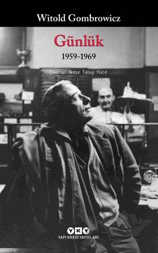 Günlük 1959-1969 2. Cilt – Witold Gombrowicz – Yapı Kredi Yayınları kitap kapağı