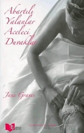Abartılı Yalanlar Aceleci Duvaklar – Jane Graves – Nemesis Kitap kitap kapağı