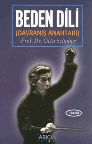 Beden Dili (Davranış Anahtarı) – Otto Schober – Arion Yayınevi kitap kapağı