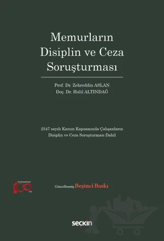 Memurların Disiplin ve Ceza Soruşturması – Halil Altındağ, Zehreddin Aslan – Seçkin Yayıncılık kitap kapağı