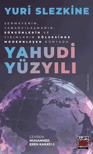 Yahudi Yüzyılı – Yuri Slezkine – Elips Kitap kitap kapağı