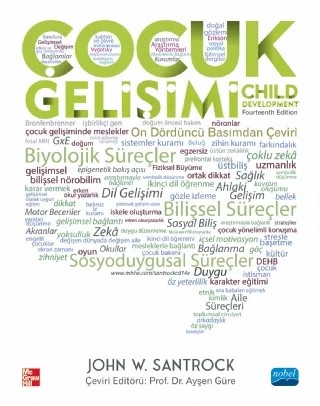 ÇOCUK GELİŞİMİ / Child Development – John W. SANTROCK – Nobel Akademik Yayıncılık kitap kapağı