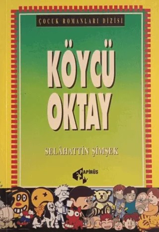 Köycü Oktay – Selahattin Şimşek – Papirüs Yayınevi kitap kapağı