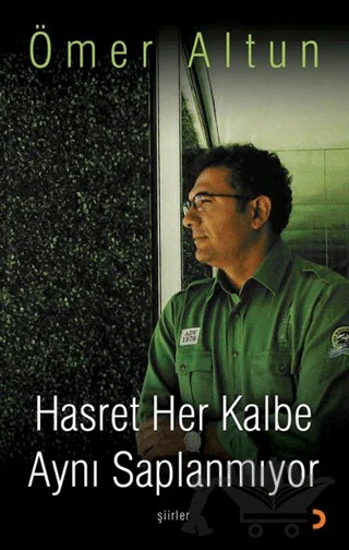 Hasret Her Kalbe Aynı Saplanmıyor – Ömer Altun – Cinius Yayınları kitap kapağı