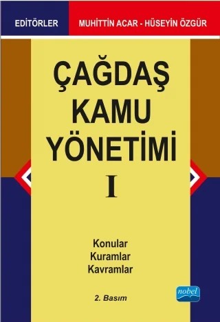 Çağdaş Kamu Yönetimi I – Muhittin Acar, Hüseyin Özgür – Nobel Akademik Yayıncılık kitap kapağı