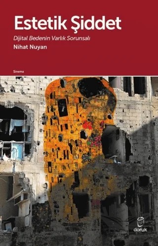 Estetik Şiddet – Nihat Nuyan – Doruk Yayınları kitap kapağı