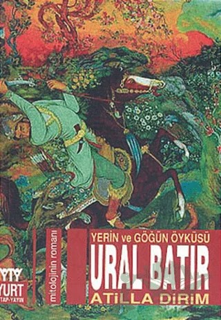 Ural Batır – Atilla Dirim – Yurt Kitap Yayın kitap kapağı