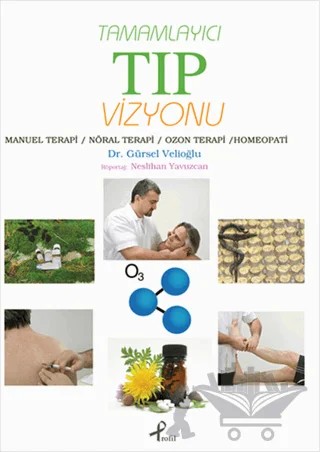 Tamamlayıcı Tıp Vizyonu – Gürsel Velioğlu – Profil Kitap kitap kapağı